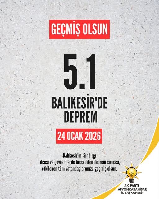 Afyonkarahisar AK Parti'den Sındırgı Depremi ile İlgili Açıklama
