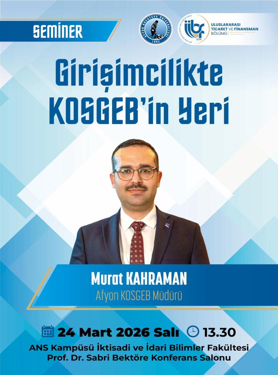 Afyon Kocatepe Üniversitesi'nde Girişimcilik ve KOSGEB Konferansı Düzenlendi