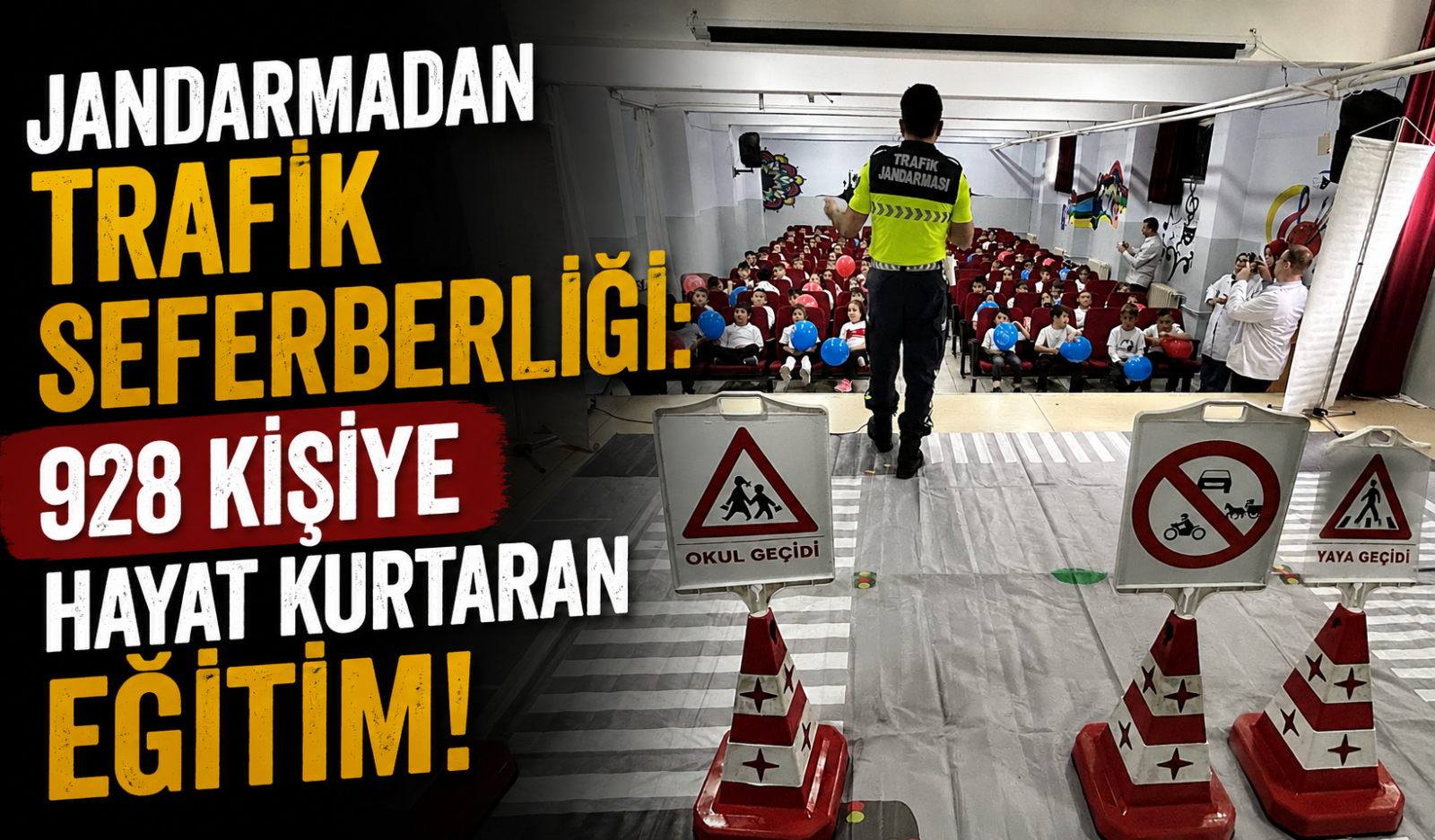 Jandarmadan Trafik Seferberliği: 928 Kişiye Hayat Kurtaran Eğitim!