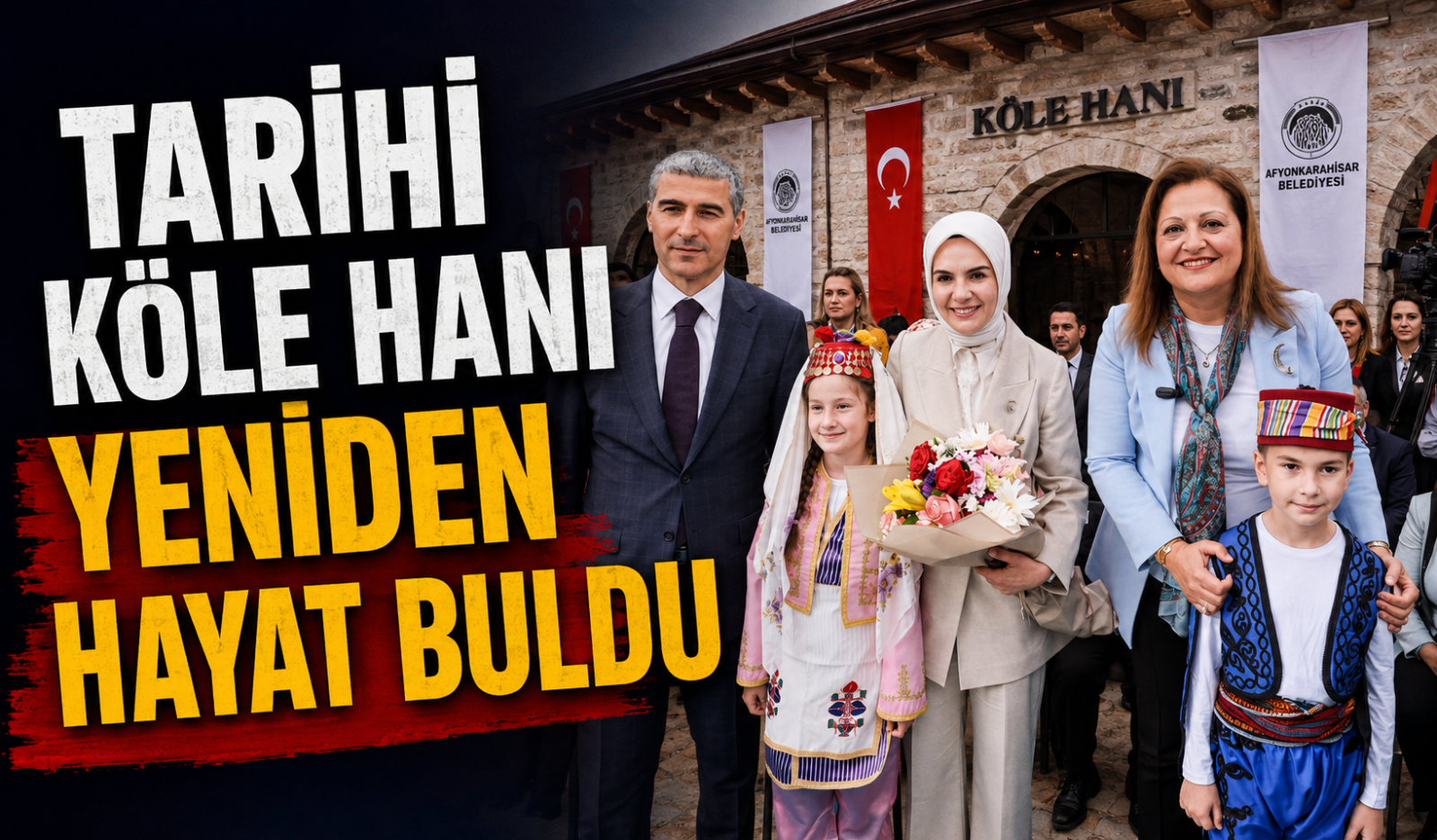 TARİHİ KÖLE HANI YENİDEN HAYAT BULDU