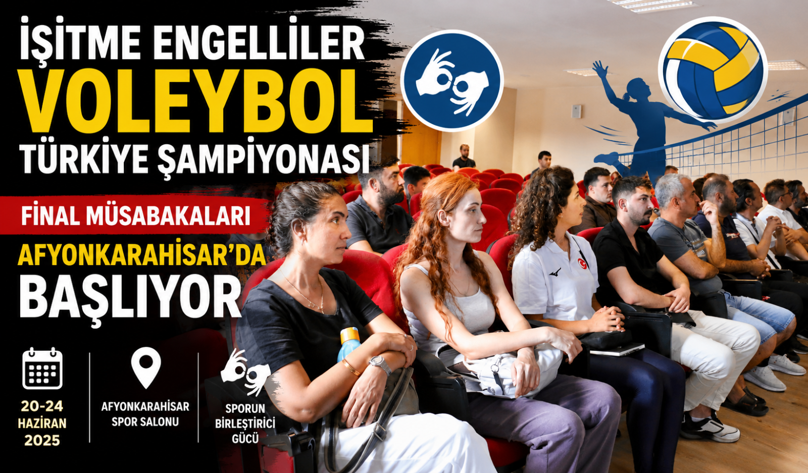 İşitme Engelliler Voleybol Türkiye Şampiyonası Final Müsabakaları Afyonkarahisar’da Başlıyor