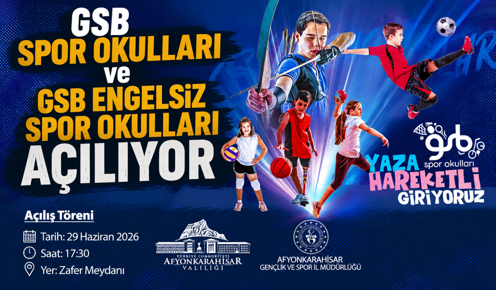 GSB Spor Okulları ve GSB Engelsiz Spor Okulları Açılıyor