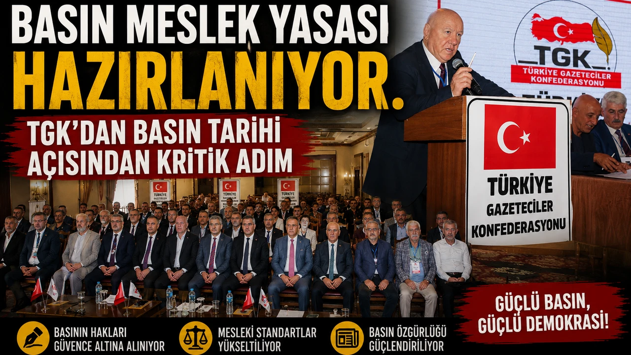Basın Meslek Yasası Hazırlanıyor. TGK'dan Basın Tarihi Açısından Kritik Adım