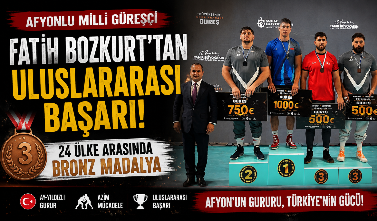 AFYONLU MİLLİ GÜREŞÇİ FATİH BOZKURT'TAN ULUSLARARASI BAŞARI! 24 ÜLKE ARASINDA BRONZ MADALYA